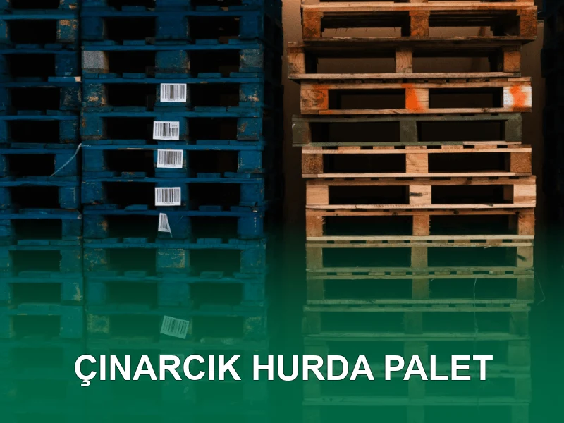 Çınarcık Palet Galeri 5