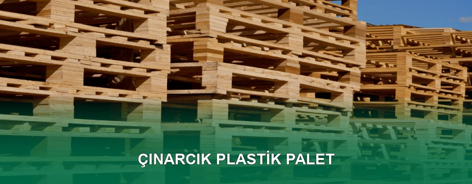 Çınarcık Plastik Palet Satışı